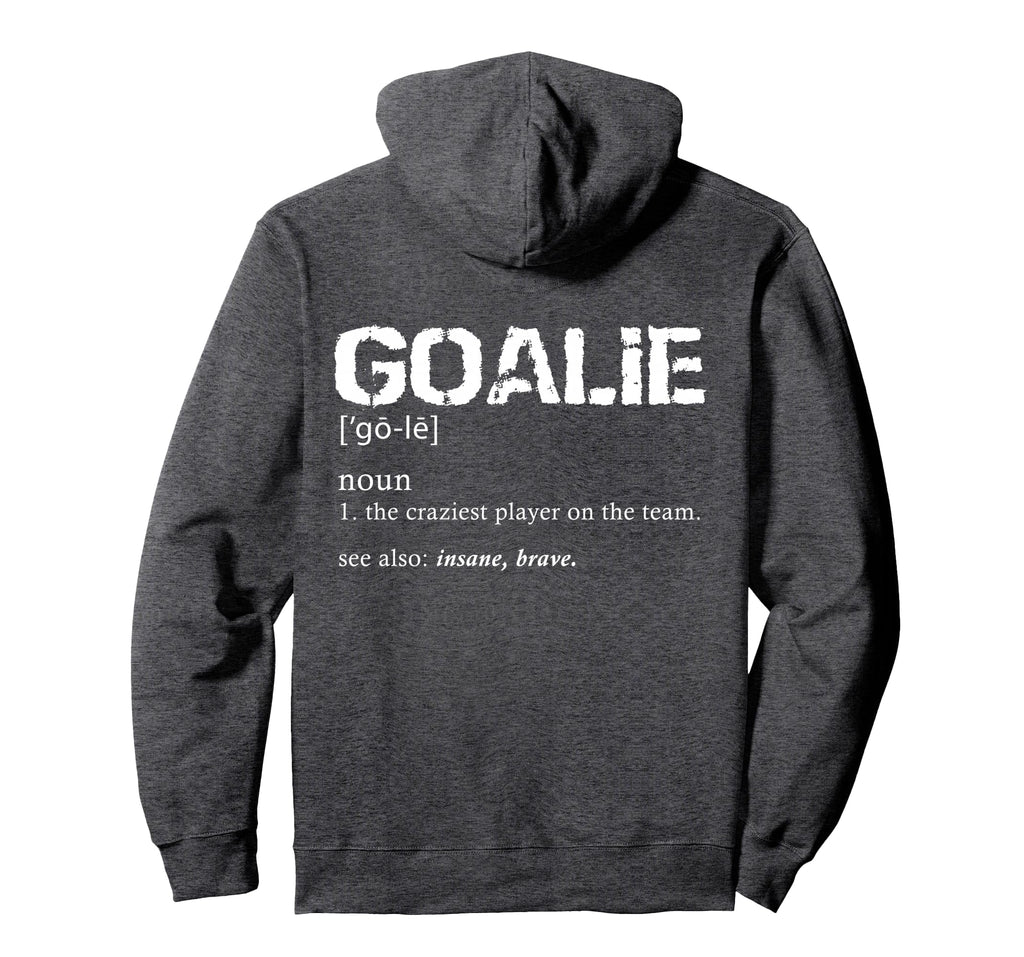 Hockey Goalie Gear Soccer Goalkeeper Hoodie - Aesthetic Graphic Unisex - T-Shirt, Sweatshirt, Hoodie