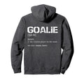 Hockey Goalie Gear Soccer Goalkeeper Hoodie - Aesthetic Graphic Unisex - T-Shirt, Sweatshirt, Hoodie