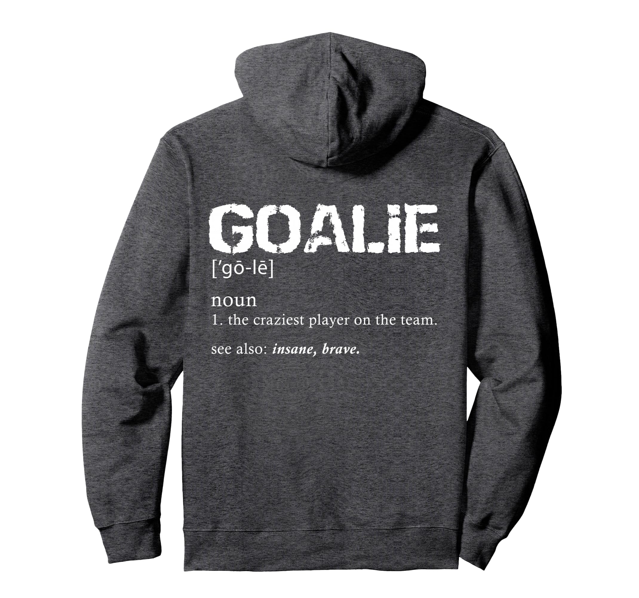 Hockey Goalie Gear Soccer Goalkeeper Hoodie - Aesthetic Graphic Unisex - T-Shirt, Sweatshirt, Hoodie