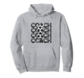 Soccer Coach Sayings Hoodie - Casual Everyday Wear for Adults - T-Shirt, Sweatshirt, Hoodie