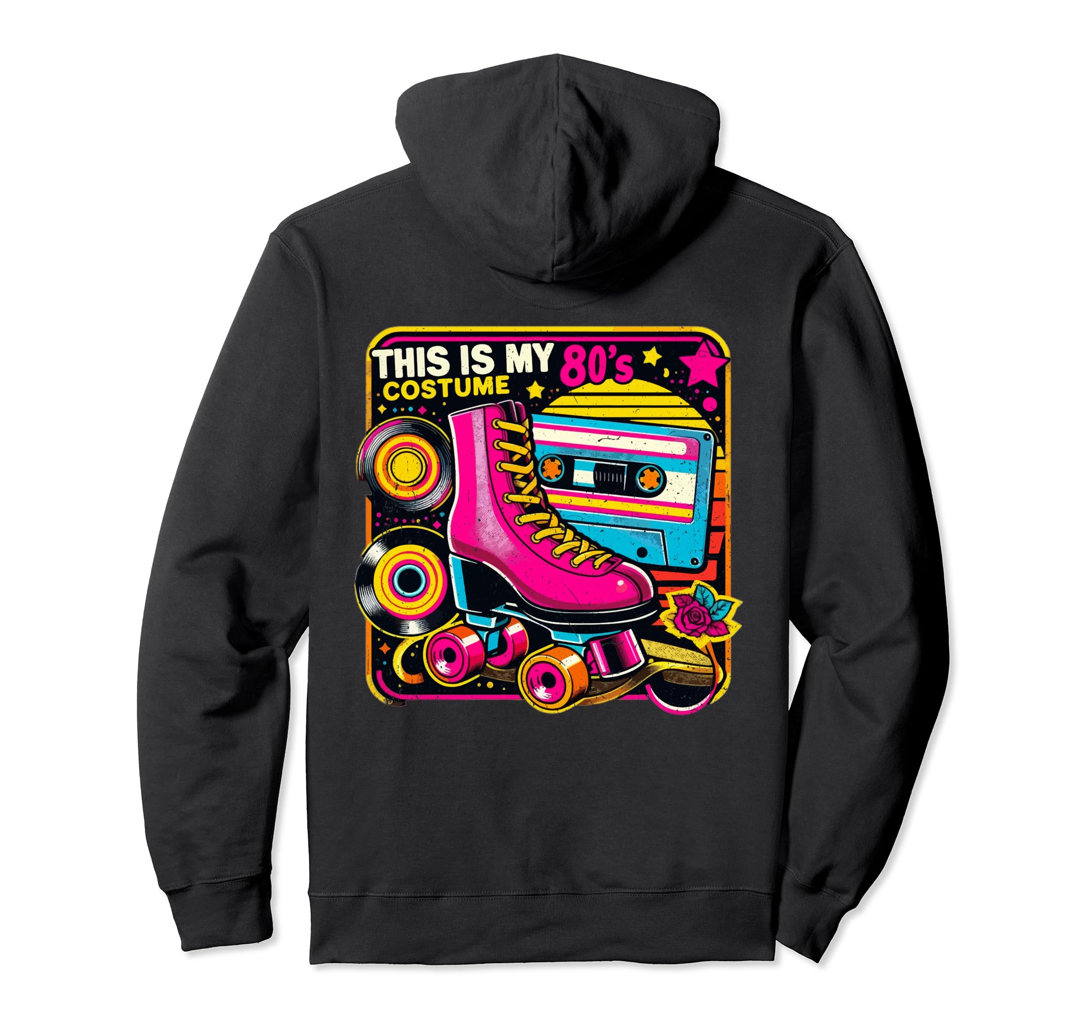 Roller Skates This Is My 80S Costume Hoodie - Fun Novelty Design Unisex - T-Shirt, Sweatshirt, Hoodie