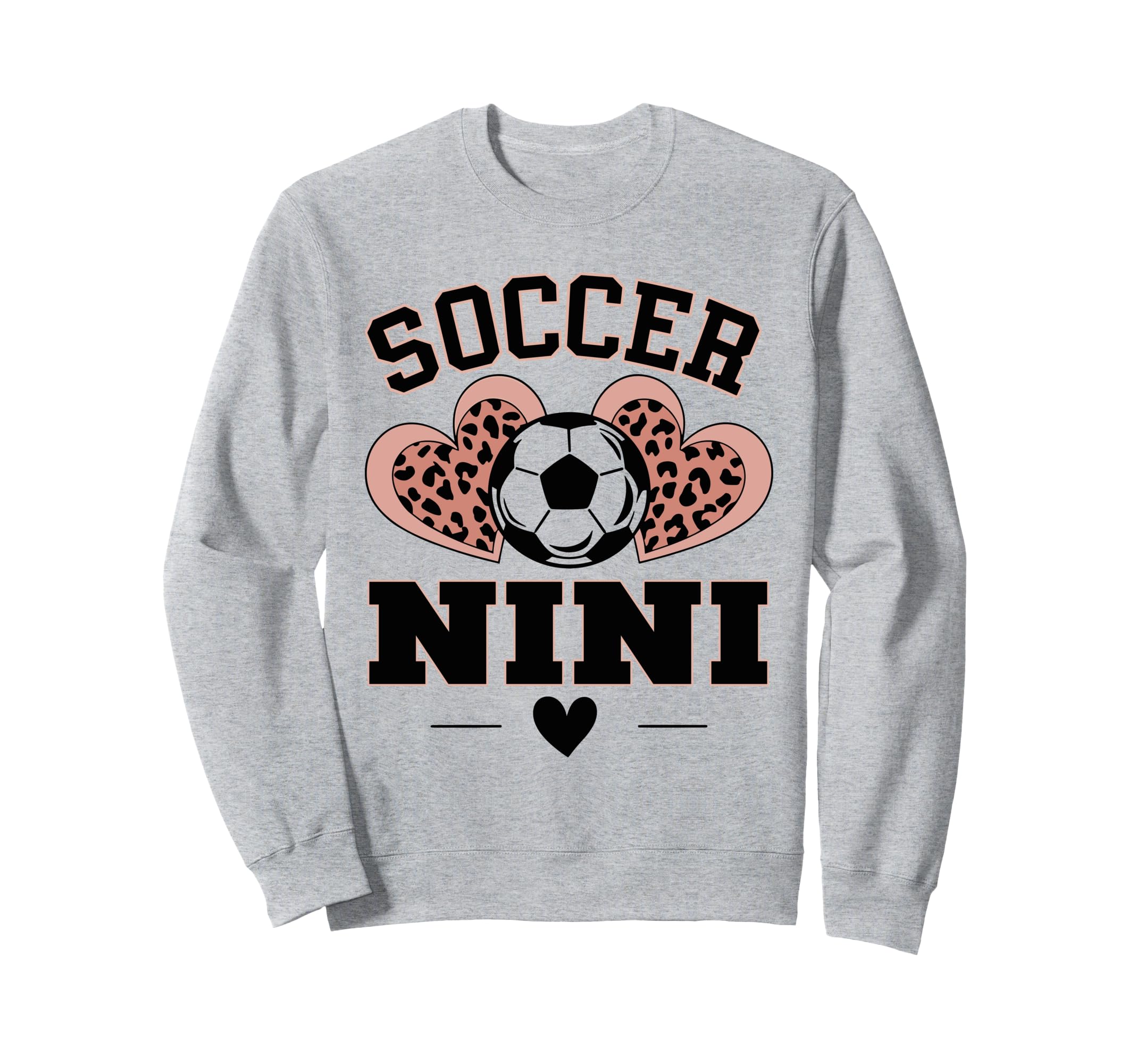 Soccer Nini Leopard Heart Soccer Sweatshirt - Streetwear Style Men Women - T-Shirt, Sweatshirt, Hoodie