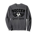 Soccer Great Uncle Matching Sweatshirt - Casual Everyday Wear for Adults - T-Shirt, Sweatshirt, Hoodie