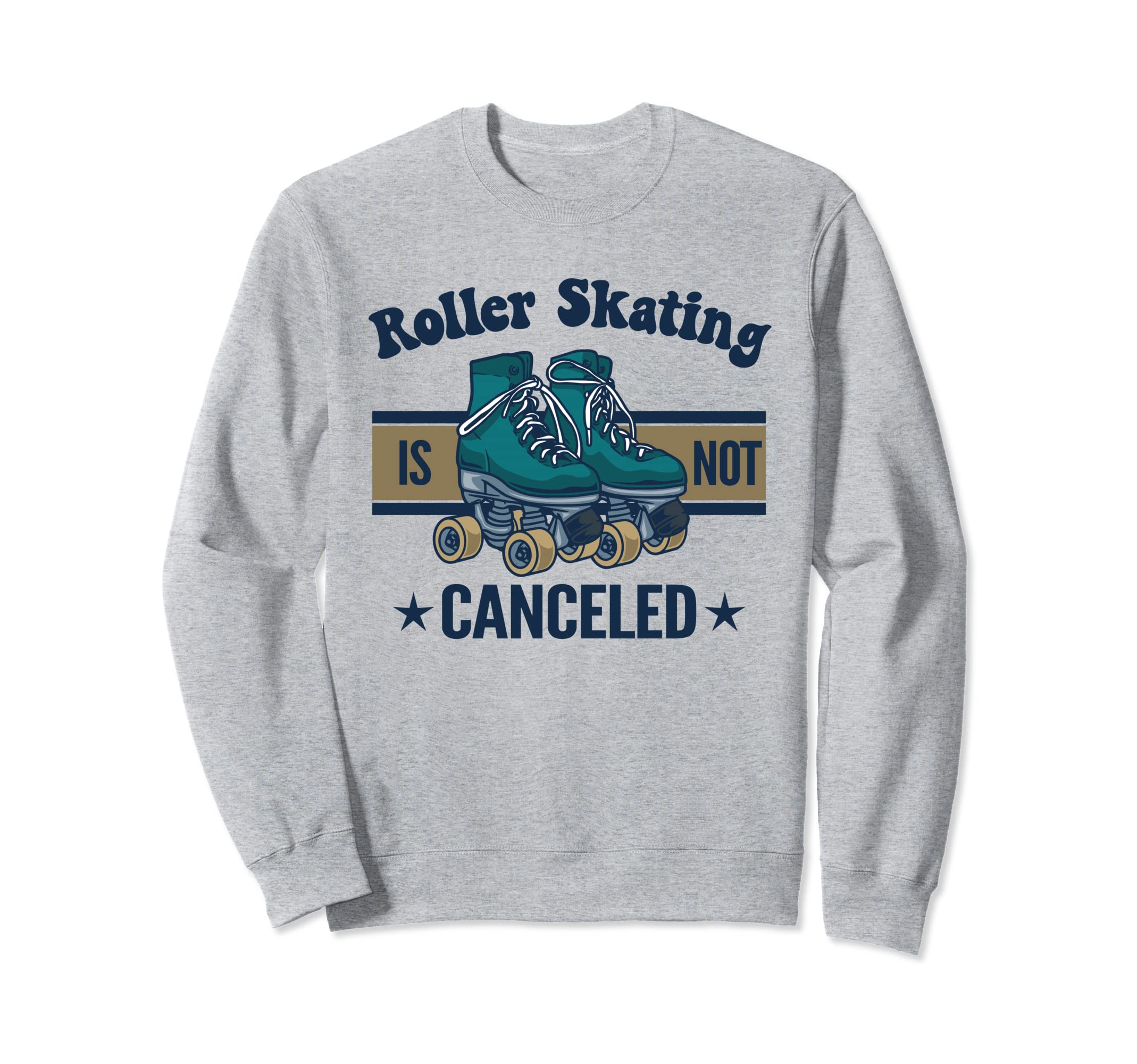 Funny Roller Skates Derby Skater Sweatshirt - Streetwear Style for Adults - T-Shirt, Sweatshirt, Hoodie