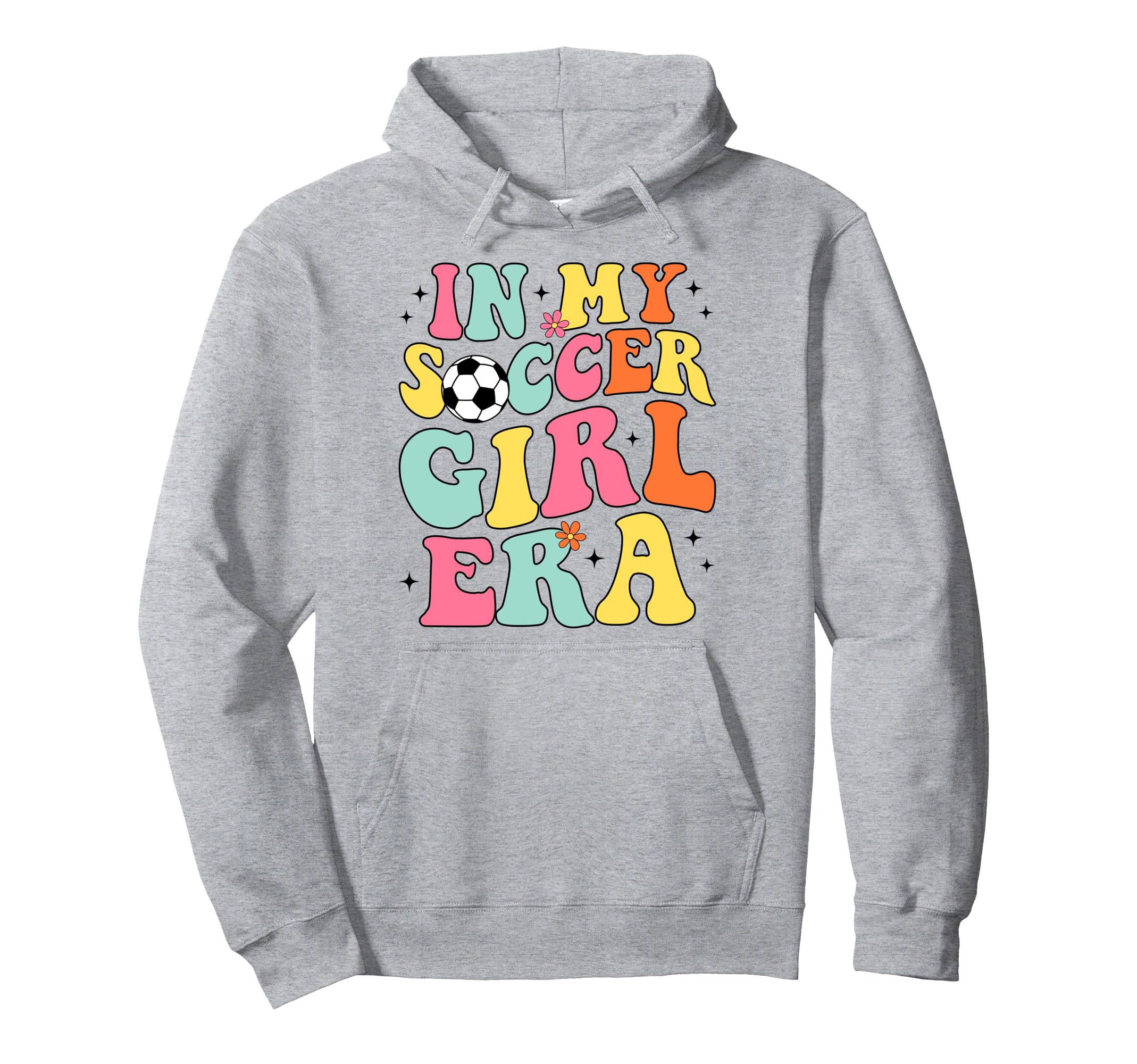 My Soccer Era Groovy Soccer Hoodie - Novelty Apparel for Adults - T-Shirt, Sweatshirt, Hoodie