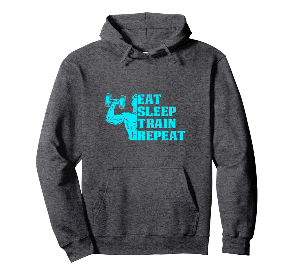 Eat Sleep Train Repeat Sport Lovers Hoodie - Fun Novelty Design Unisex - T-Shirt, Sweatshirt, Hoodie