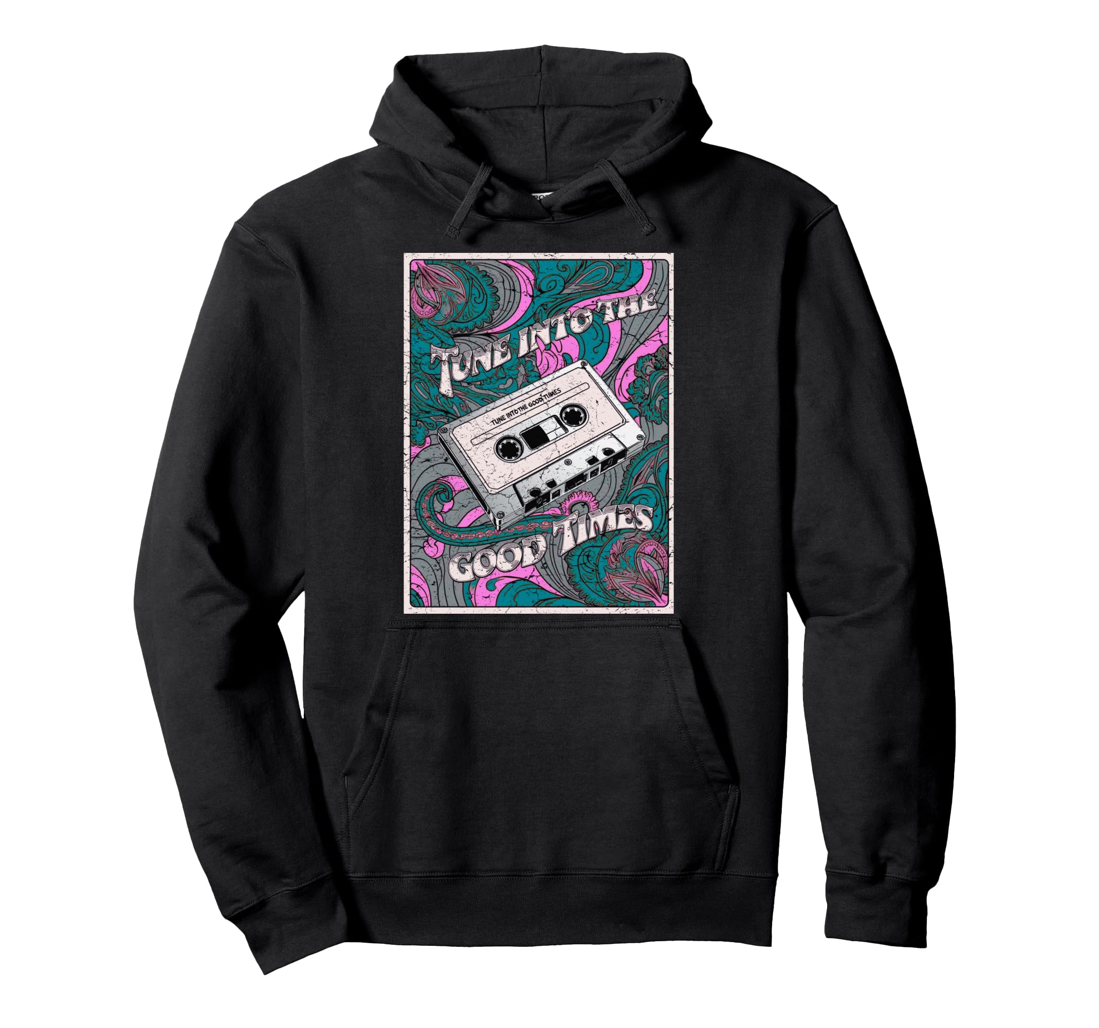 80S 90S Cassette Tape Tune Into Good Hoodie - Novelty Apparel Men Women - T-Shirt, Sweatshirt, Hoodie
