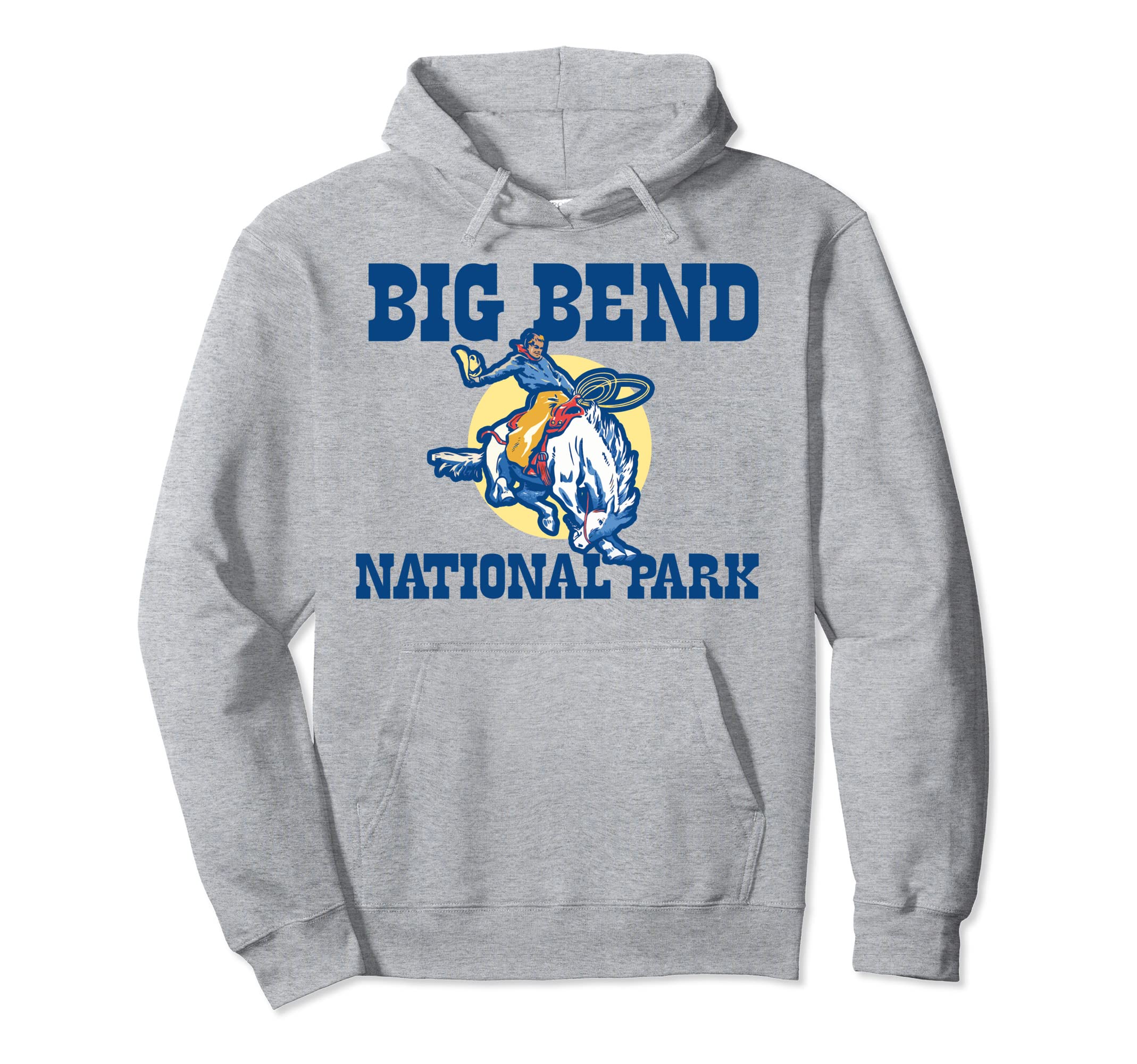 Bronco Rodeo Rider Big Bend National Park Hoodie - Streetwear Style Unisex - T-Shirt, Sweatshirt, Hoodie