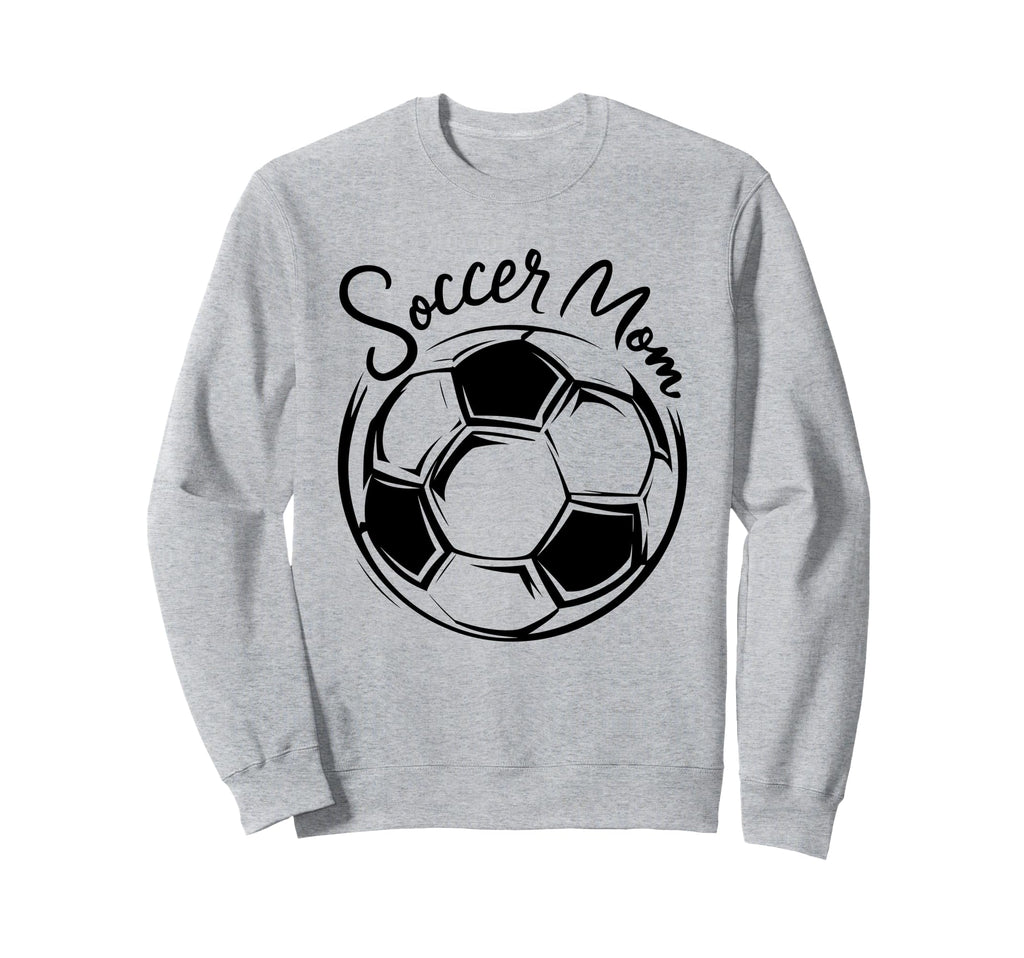 Soccer Mom Proud Football Sweatshirt - Fun Novelty Design for Adults - T-Shirt, Sweatshirt, Hoodie