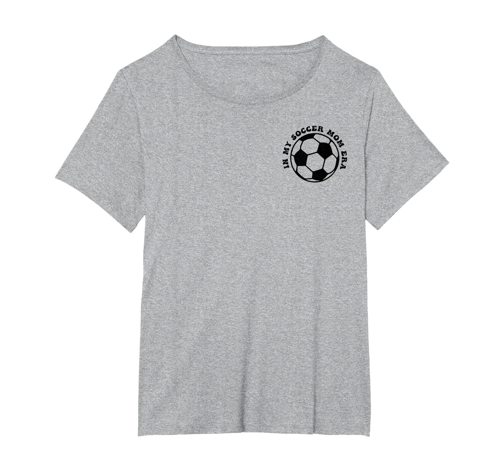 My Soccer Mom Era 2 Sides Front Back T-Shirt - Streetwear Style Unisex - T-Shirt, Sweatshirt, Hoodie