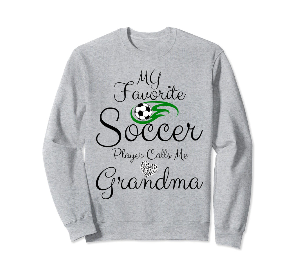 My Favorite Soccer Player Sweatshirt - Casual Everyday Wear for Adults - T-Shirt, Sweatshirt, Hoodie