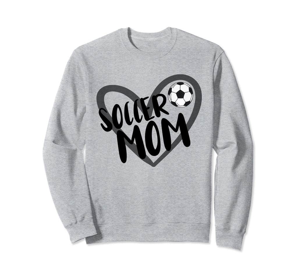 Soccer Mom Sweatshirt - Fun Novelty Design Unisex - T-Shirt, Sweatshirt, Hoodie