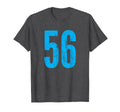 Number 56 Distressed Sport Team T-Shirt - Fun Novelty Design Men Women - T-Shirt, Sweatshirt, Hoodie