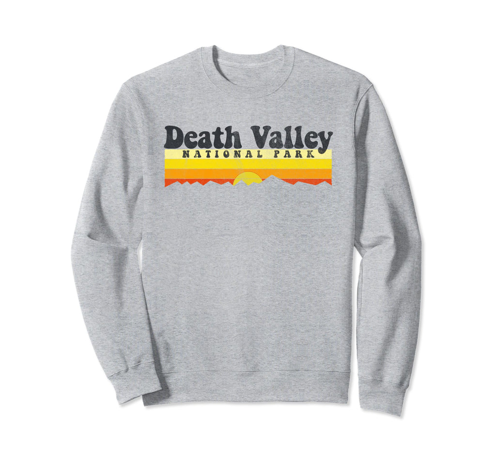 Death Valley National Park Sweatshirt - Streetwear Style for Adults - T-Shirt, Sweatshirt, Hoodie