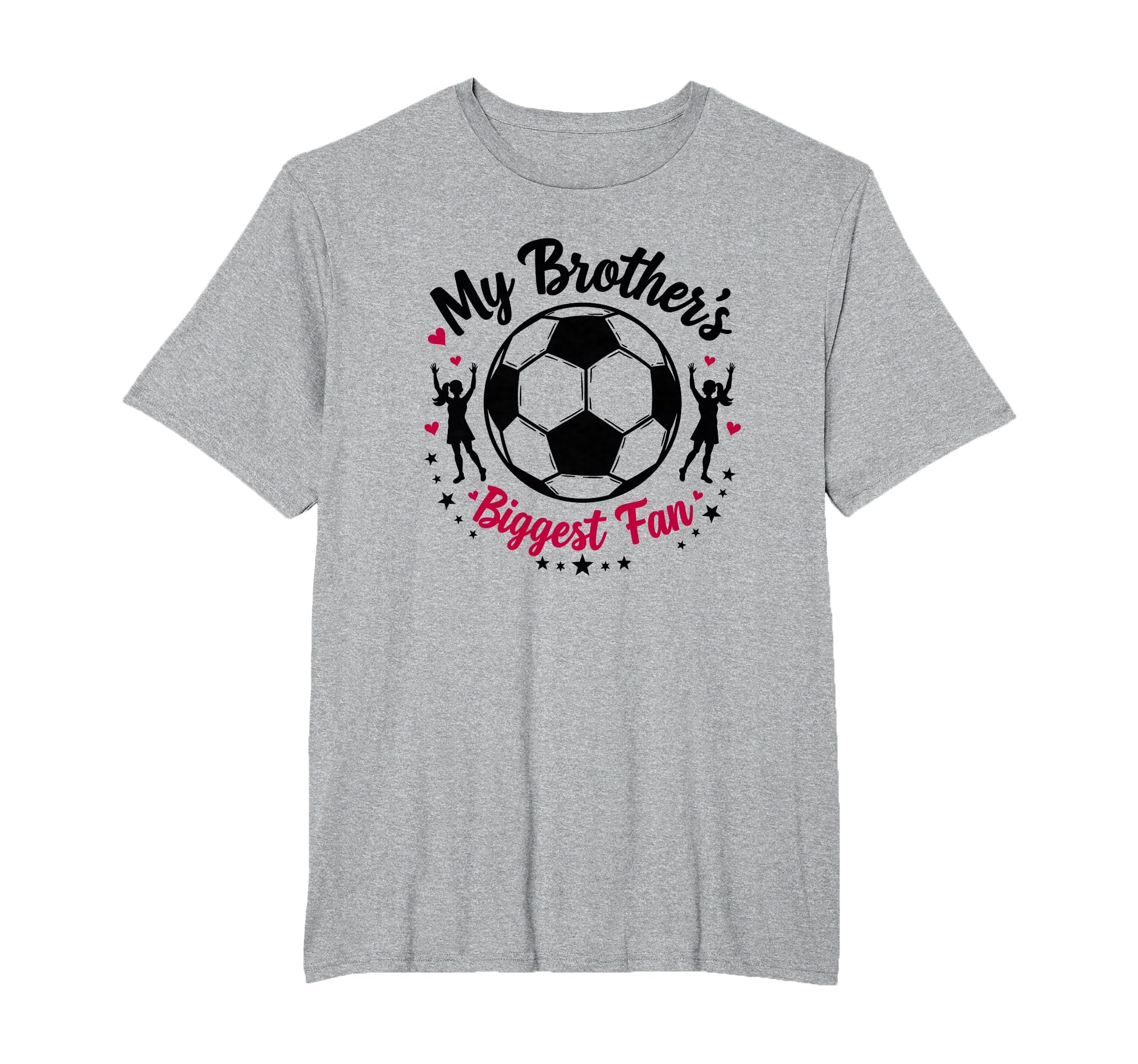 Soccer Sister My Brothers Biggest Fan T-Shirt - Custom Art Print Men Women - T-Shirt, Sweatshirt, Hoodie