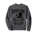 Sideline Social Club Grandma Sister Sweatshirt - Aesthetic Graphic Unisex - T-Shirt, Sweatshirt, Hoodie