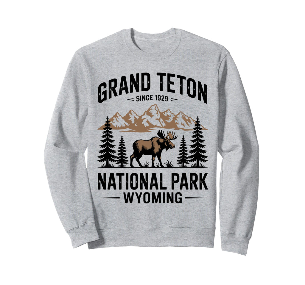 Grand Teton National Park Sweatshirt - Unique Graphic Men Women - T-Shirt, Sweatshirt, Hoodie