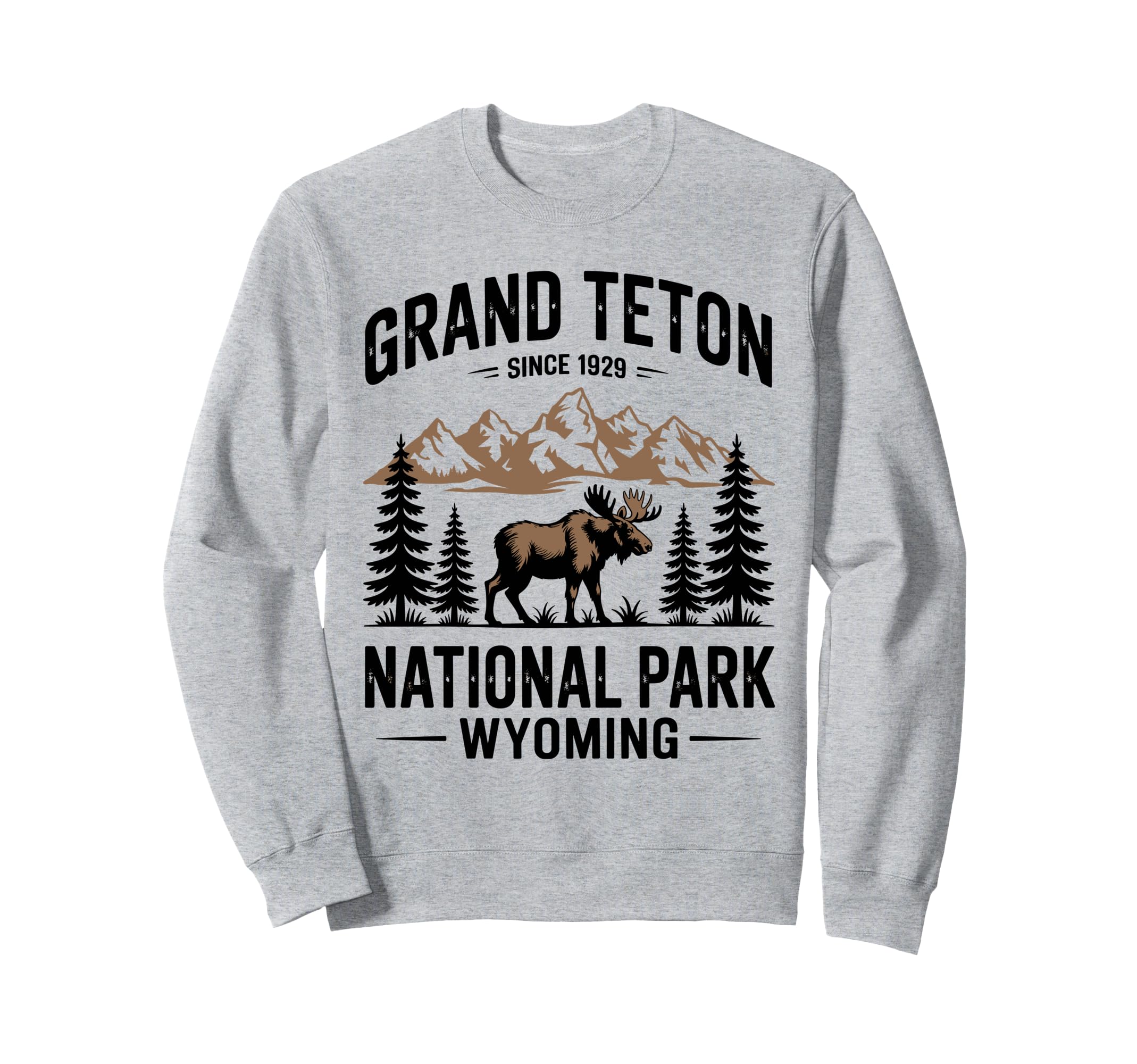 Grand Teton National Park Sweatshirt - Unique Graphic Men Women - T-Shirt, Sweatshirt, Hoodie