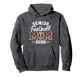 Football Senior Mom Proud Senior Year Hoodie - Aesthetic Graphic Unisex - T-Shirt, Sweatshirt, Hoodie