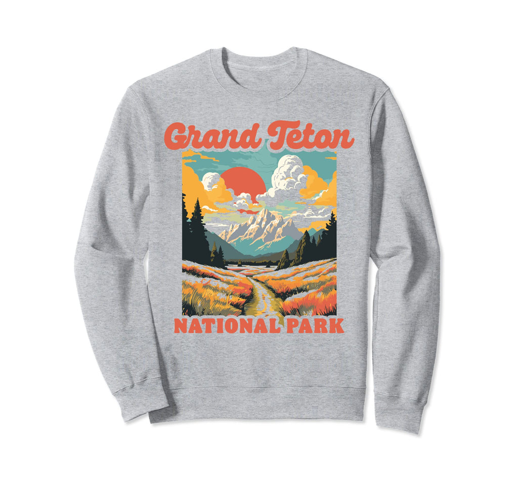 Grand Teton National Park Jackson Hole Sweatshirt - Trendy Graphic Unisex - T-Shirt, Sweatshirt, Hoodie