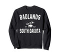 Badlands National Park Hiking Sweatshirt - Aesthetic Graphic Men Women - T-Shirt, Sweatshirt, Hoodie
