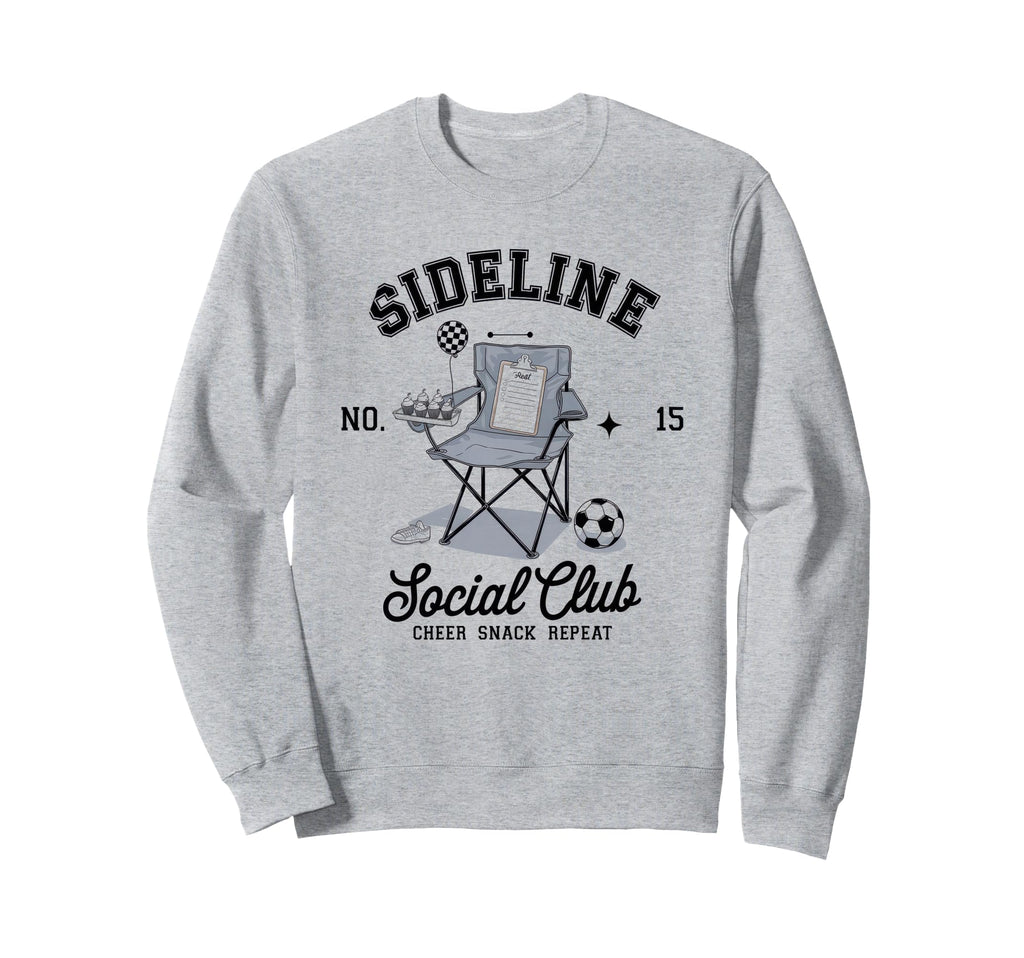 Sideline Social Club Soccer Mom Game Day Sweatshirt - Trendy Graphic Unisex - T-Shirt, Sweatshirt, Hoodie