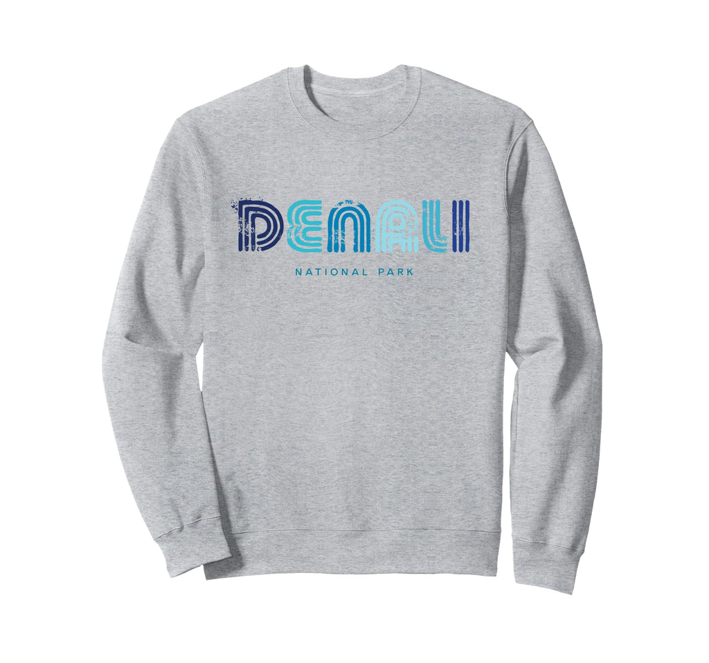 Denali National Park 70S 80S Type Sweatshirt - Unique Graphic Unisex - T-Shirt, Sweatshirt, Hoodie
