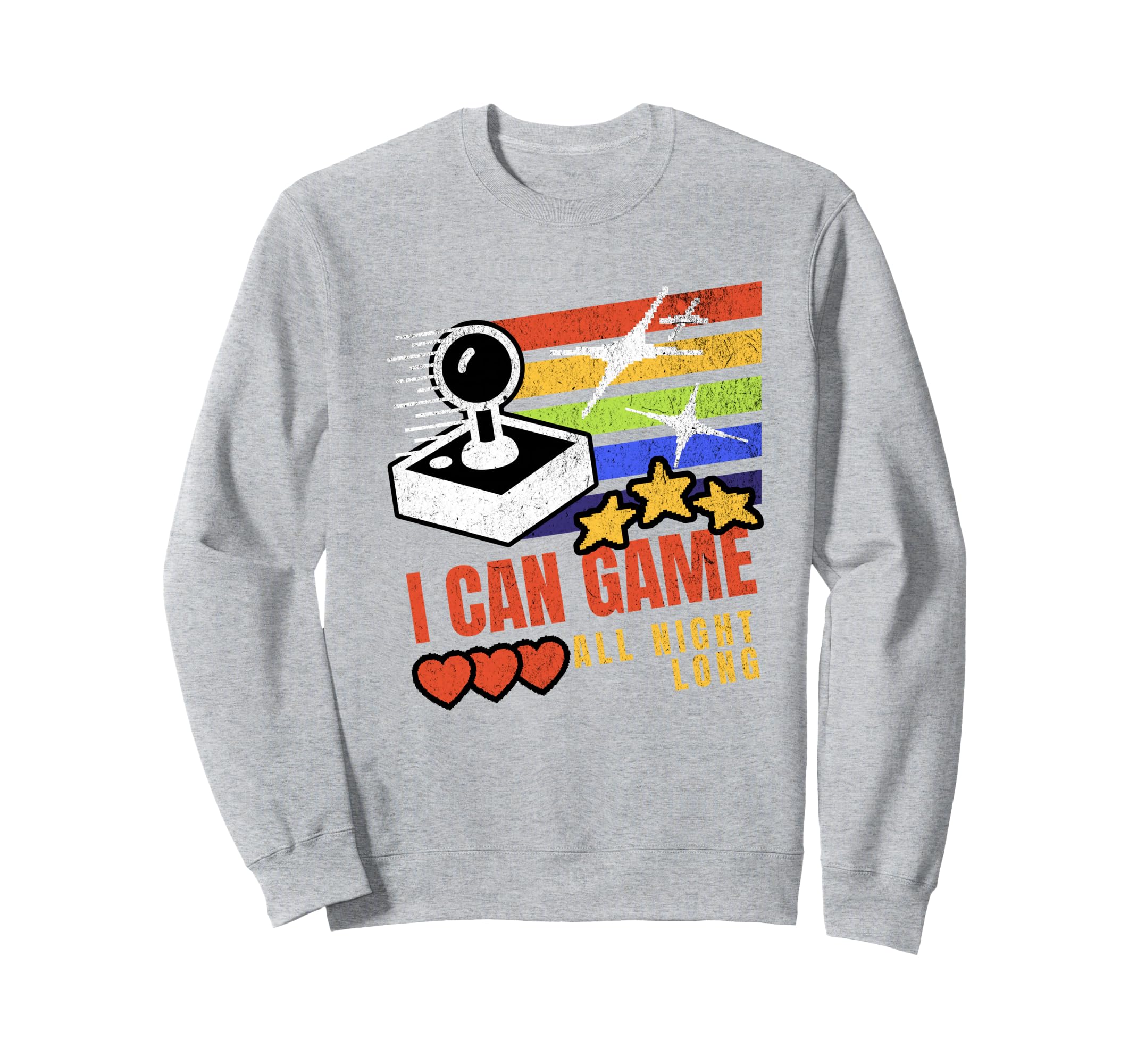 I Can Game All Night Long Arcade Sweatshirt - Trendy Graphic for Adults - T-Shirt, Sweatshirt, Hoodie
