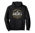 Arches Arches National Park Hoodie - Graphic Print Men Women - T-Shirt, Sweatshirt, Hoodie