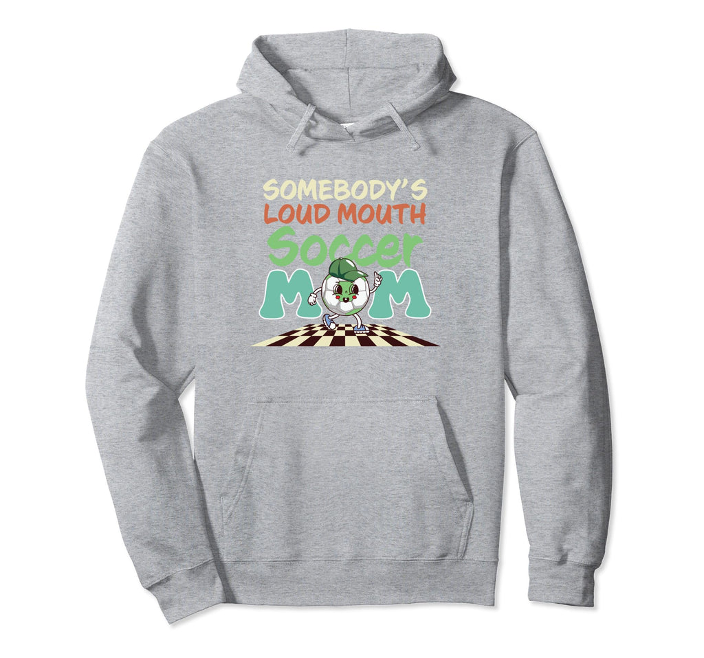 Loud Mouth Soccer Mom Hoodie - Minimalist Print Men Women - T-Shirt, Sweatshirt, Hoodie