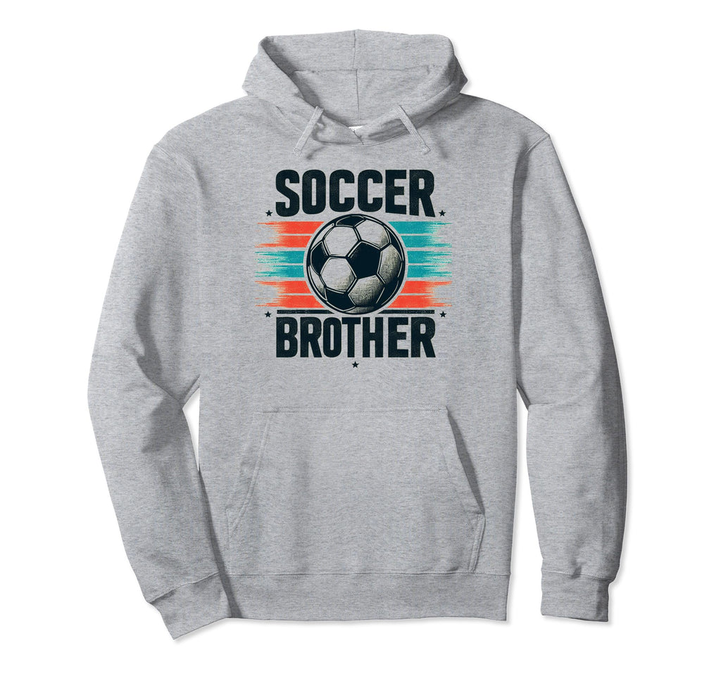 Soccer Brother Family Matching Team Hoodie - Unique Graphic for Adults - T-Shirt, Sweatshirt, Hoodie