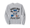 Sideline Social Club Soccer Mom Sweatshirt - Custom Art Print for Adults - T-Shirt, Sweatshirt, Hoodie