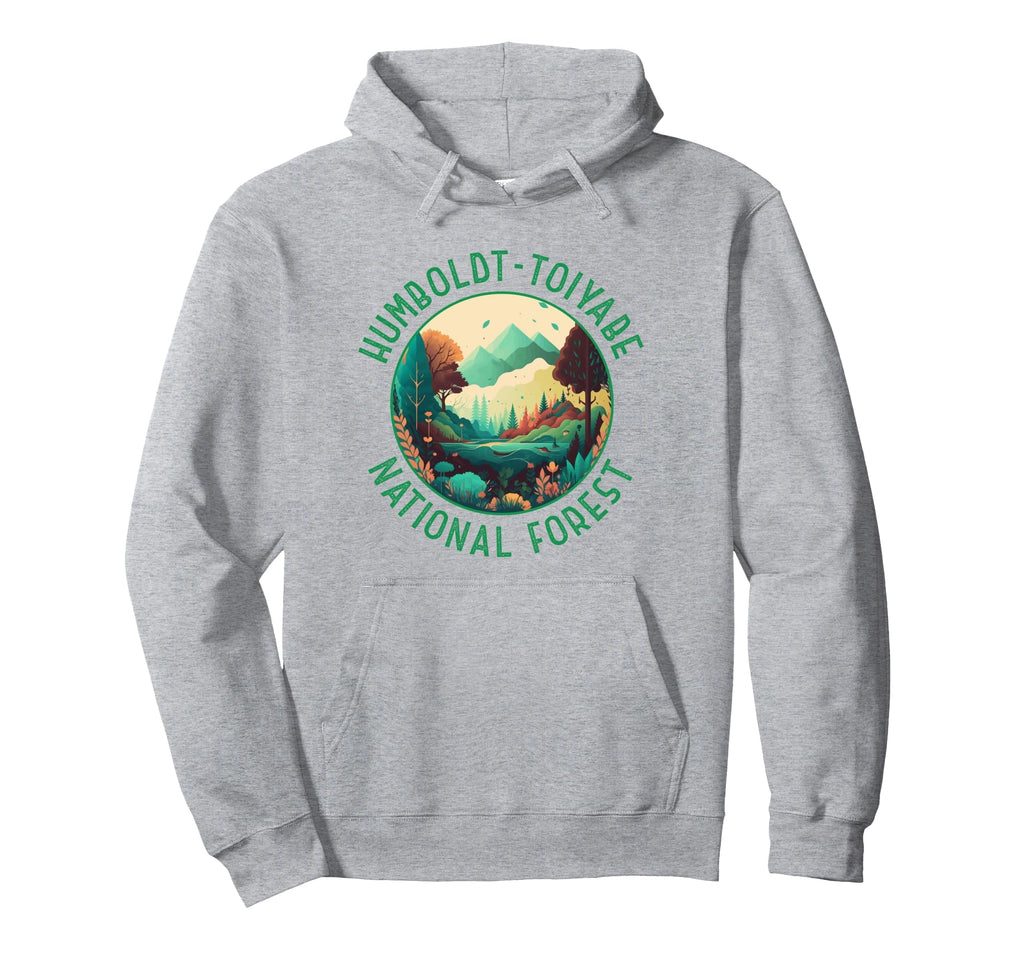 Humboldt Toiyabe National Forest Hoodie - Fun Novelty Design for Adults - T-Shirt, Sweatshirt, Hoodie