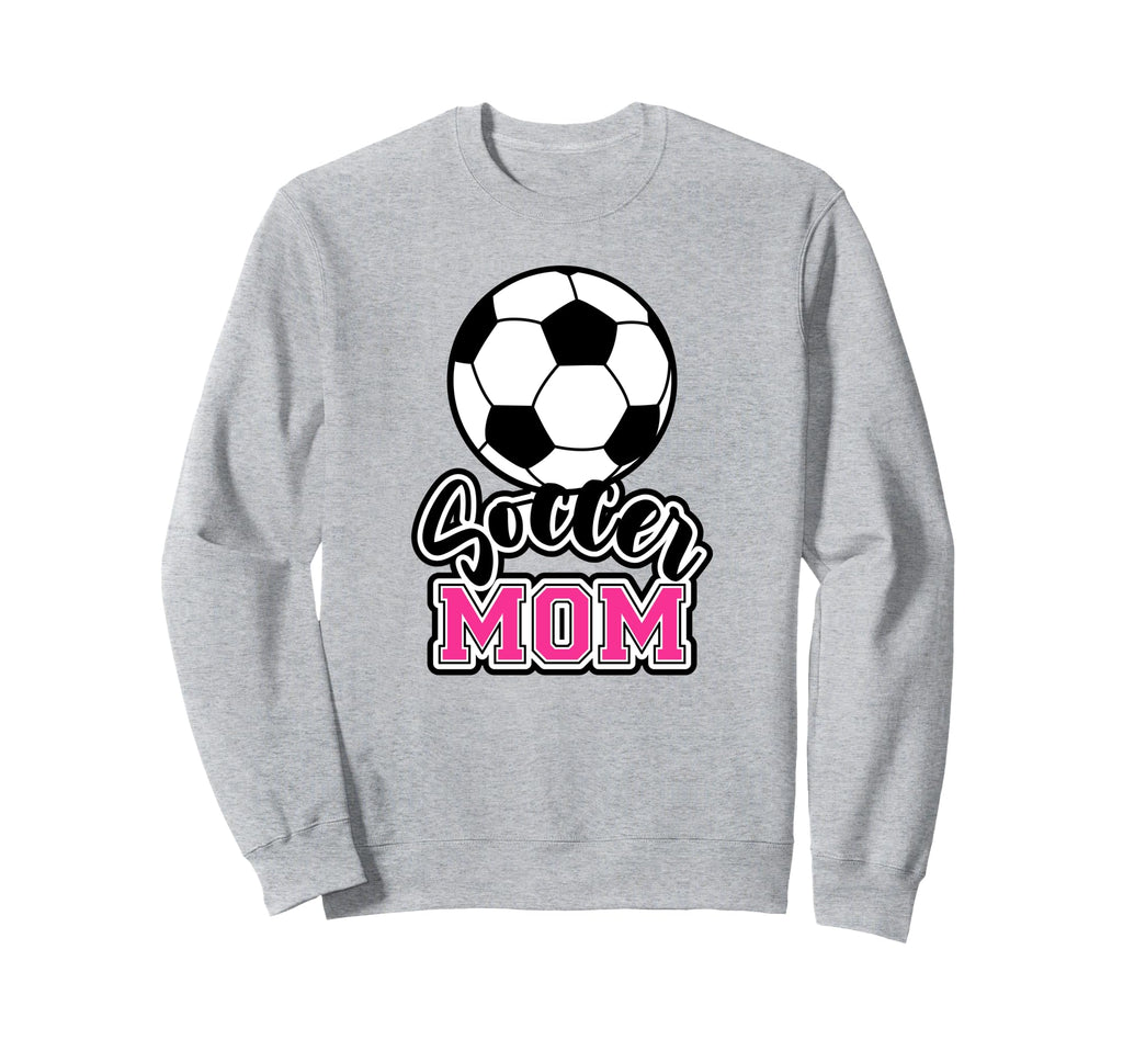 Soccer Mom Sweatshirt - Streetwear Style for Adults - T-Shirt, Sweatshirt, Hoodie