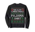 This Is My Pajama Soccer Football Sweatshirt - Trendy Graphic Unisex - T-Shirt, Sweatshirt, Hoodie