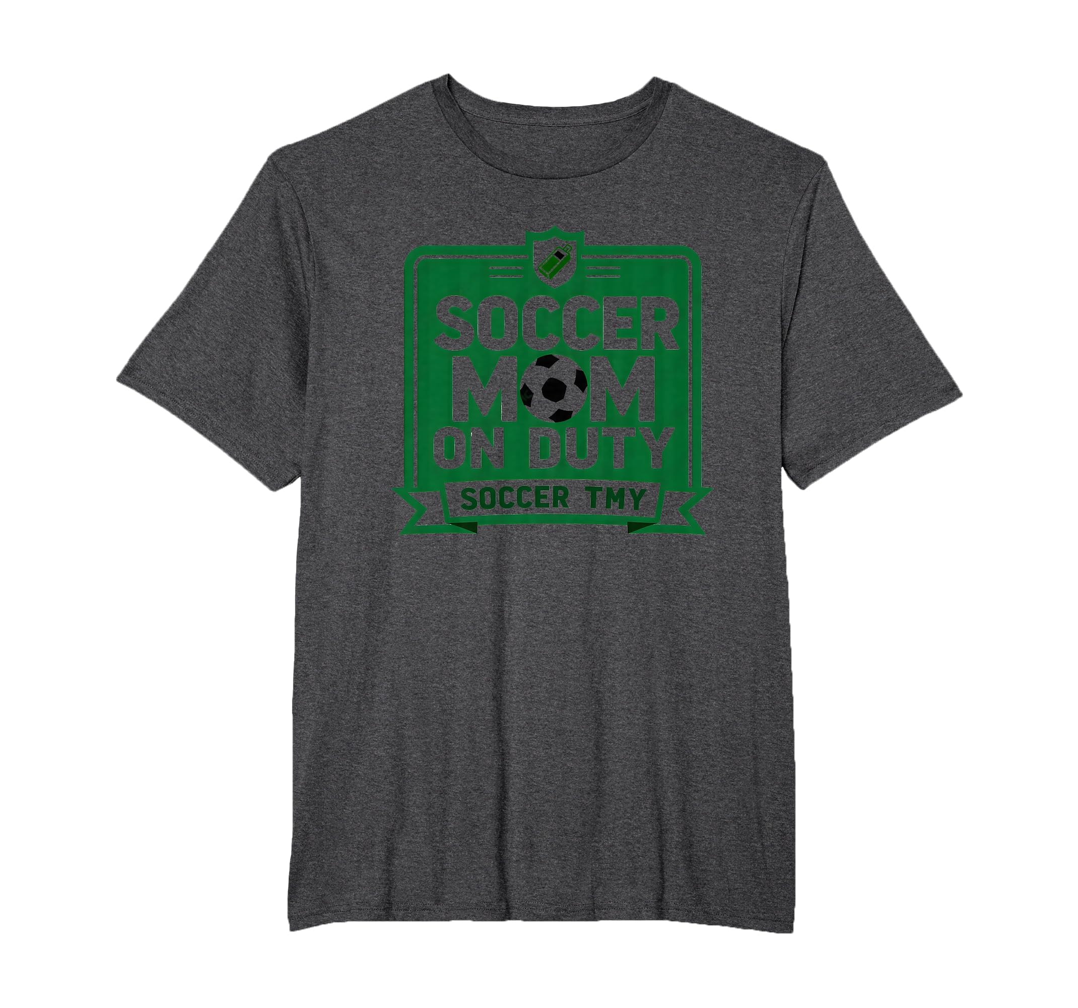 Soccer Mom Duty Proud Parent Sweatshirt - Novelty Apparel Men Women - T-Shirt, Sweatshirt, Hoodie