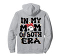 My Mom Both Era Baseball Soccer Mom Hoodie - Streetwear Style Unisex - T-Shirt, Sweatshirt, Hoodie