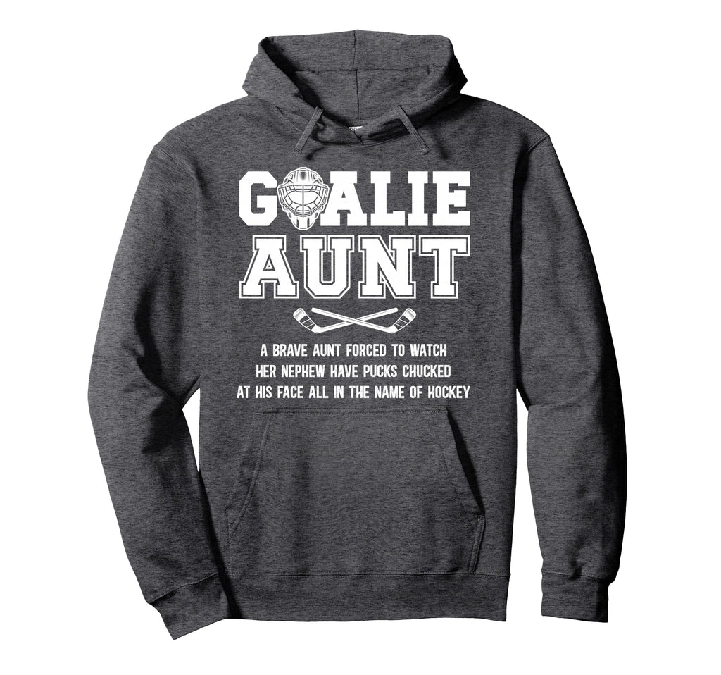Hockey Goalie Aunt Hockey Keeper Aunt Hoodie - Aesthetic Graphic Men Women - T-Shirt, Sweatshirt, Hoodie