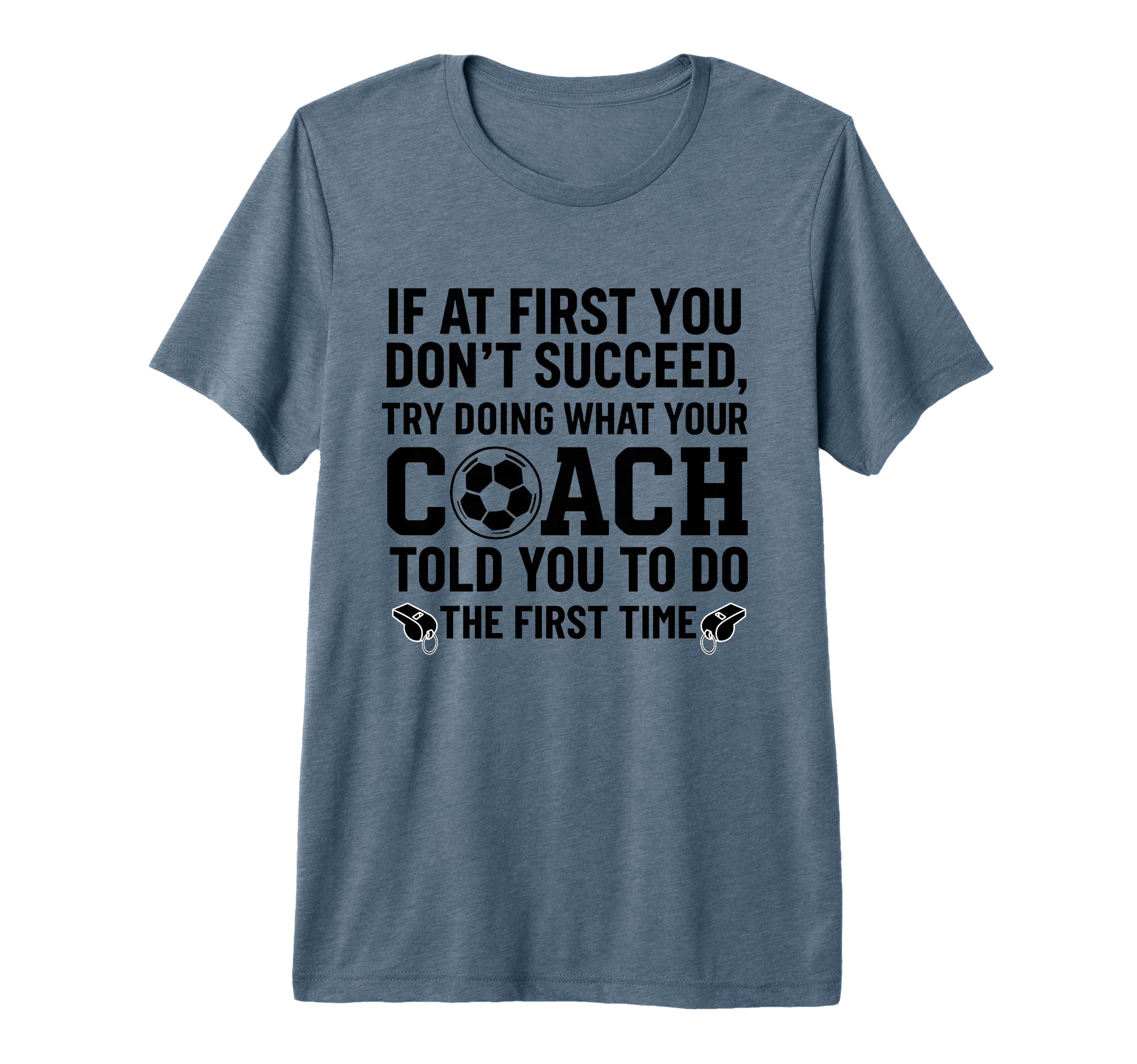 If First You Dont Succeed Try Doing What T-Shirt - Minimalist Print Unisex - T-Shirt, Sweatshirt, Hoodie