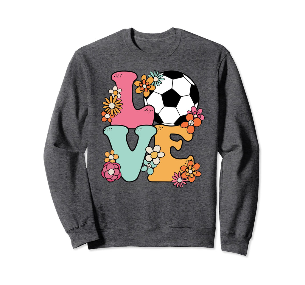 Soccer Love Soccer Lover Teens Sweatshirt - Unique Graphic Men Women - T-Shirt, Sweatshirt, Hoodie