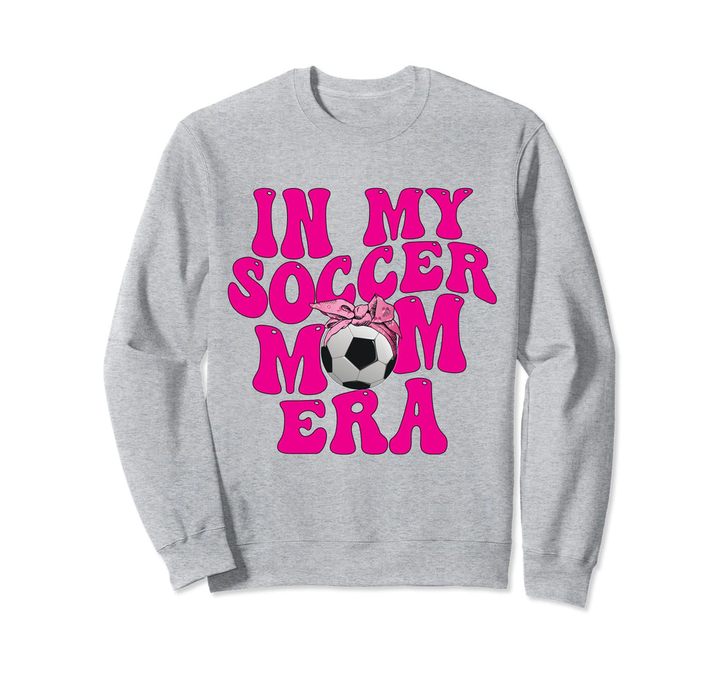 Groovy My Soccer Mom Era Sweatshirt - Casual Everyday Wear Unisex - T-Shirt, Sweatshirt, Hoodie