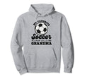 My Favorite Soccer Player Calls Me Grandma Hoodie - Unique Graphic Unisex - T-Shirt, Sweatshirt, Hoodie