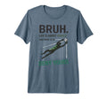 Bruh Life Goals Deny Yours Soccer T-Shirt - Novelty Apparel Men Women - T-Shirt, Sweatshirt, Hoodie