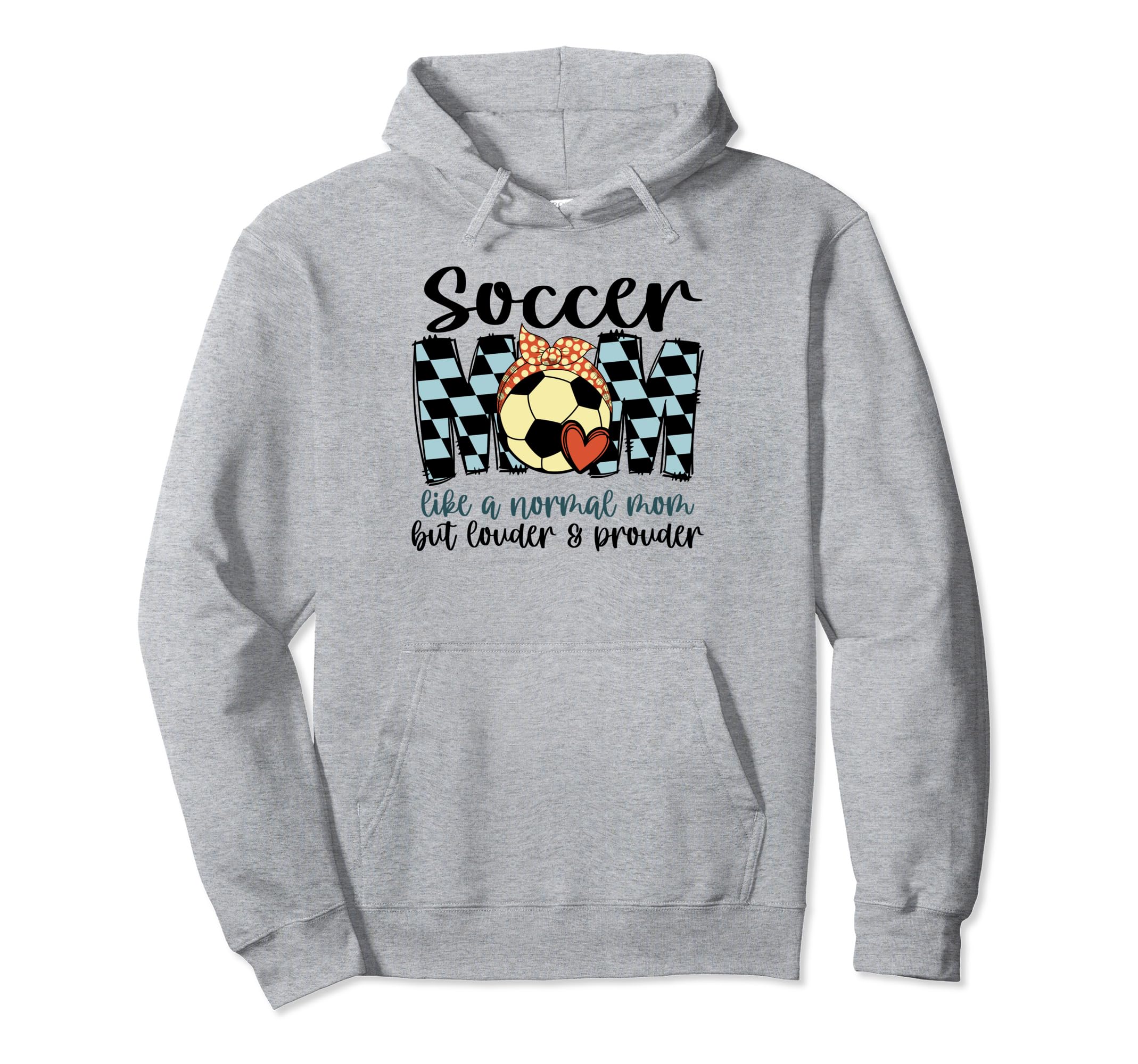 Soccer Mom Like Normal Mom Game Day Mom Hoodie - Graphic Print for Adults - T-Shirt, Sweatshirt, Hoodie