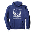 Sarcastic Summer Camp Counselor Hoodie - Casual Everyday Wear for Adults - T-Shirt, Sweatshirt, Hoodie