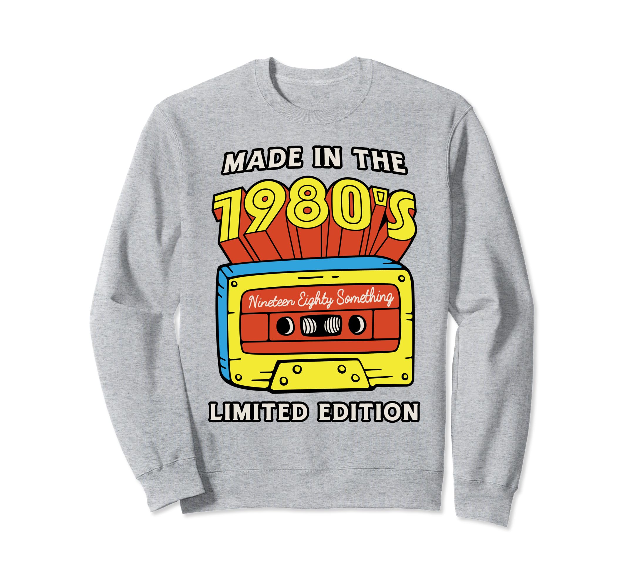 Made 1980S 80S Music Mixtape Sweatshirt - Novelty Apparel Men Women - T-Shirt, Sweatshirt, Hoodie
