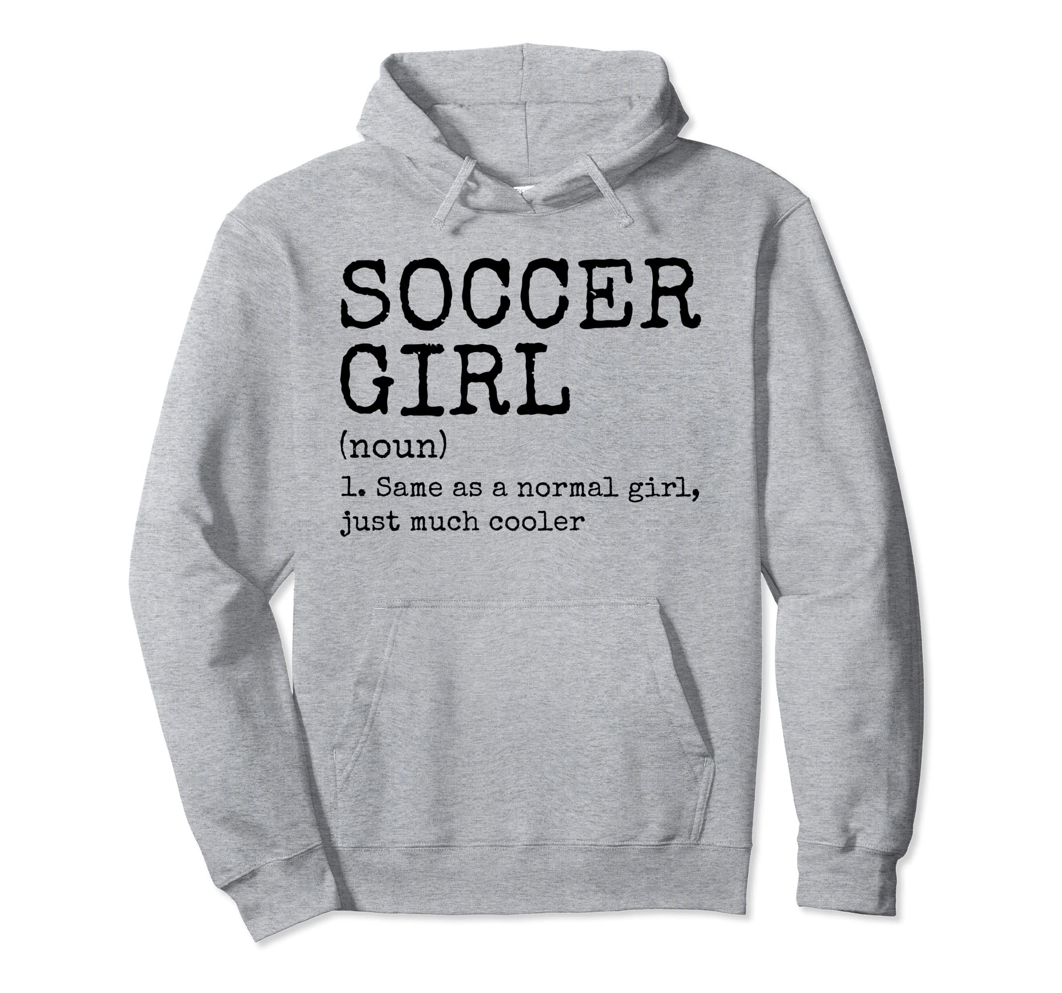 Soccer Definition Funny Soccer Lovers Hoodie - Unique Graphic Men Women - T-Shirt, Sweatshirt, Hoodie