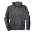 Og Original Gangster Old School Hip Hoodie - Casual Everyday Wear Unisex - T-Shirt, Sweatshirt, Hoodie