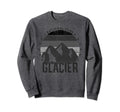 Glacier National Park Us Glacier Sweatshirt - Novelty Apparel Men Women - T-Shirt, Sweatshirt, Hoodie