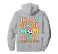 My Senior Soccer Mom Era Groovy Senior Hoodie - Aesthetic Graphic Unisex - T-Shirt, Sweatshirt, Hoodie
